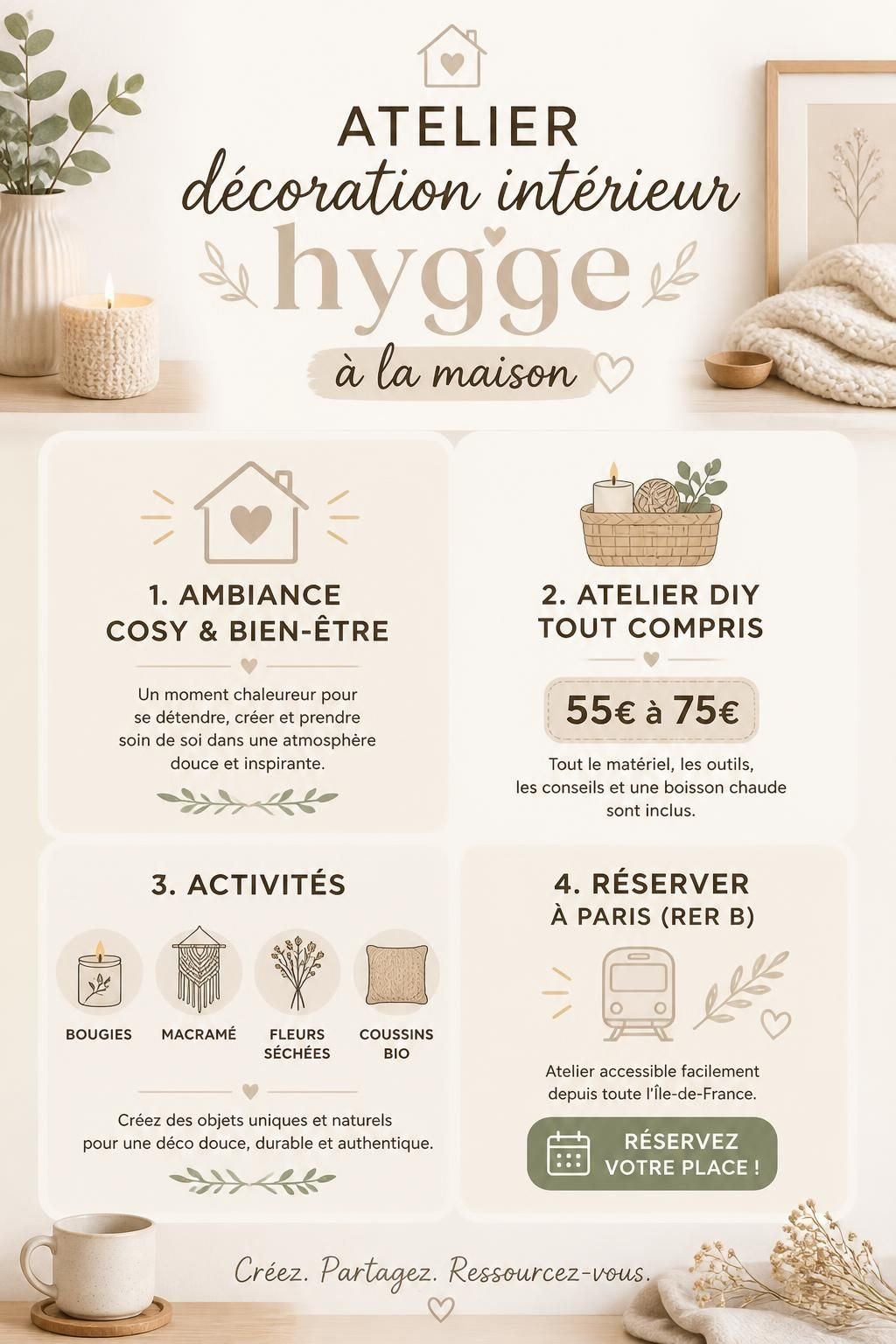 participez à notre atelier de décoration intérieure hygge et transformez votre maison en un espace chaleureux et apaisant, parfait pour se détendre et se sentir bien.
